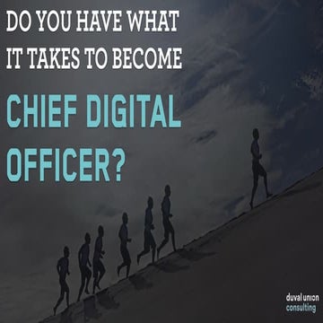 Do you have what it takes to become Chief Digital Officer?