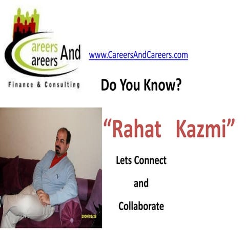 Do You Know Rahat Kazmi, Lets Connect And Collaborate