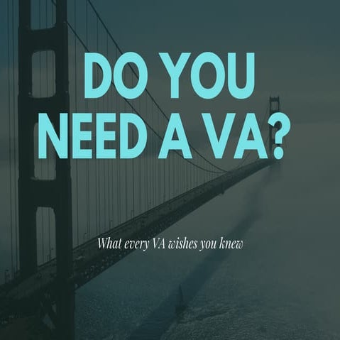 Do you need a virtual assistant?