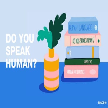 Do you speak human?