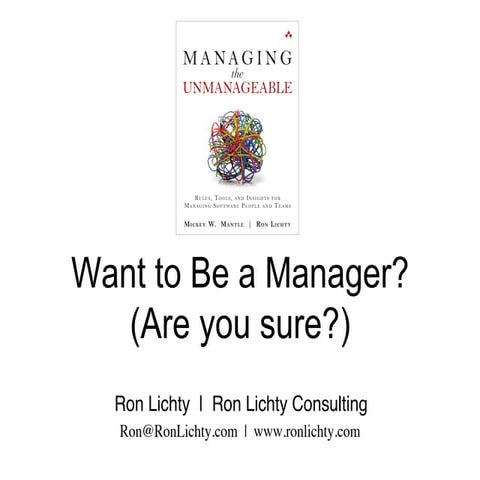 Do you want to be a manager (are you sure)