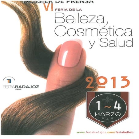 Dossier Prensa Feria Belleza, Cosmética y Salúd 2013