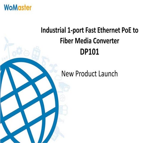 DP101 industrial 1-port Fast Ethernet PoE to fiber media converter | WoMaster