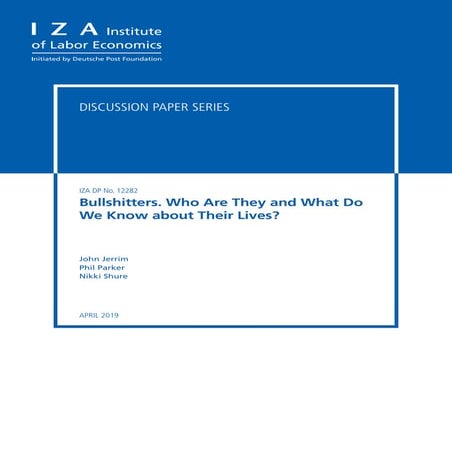 Bullshiters - Who Are They And What Do We Know About Their Lives