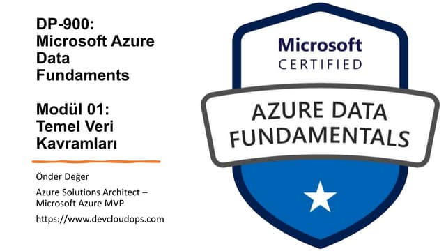 DP:900 Azure Data Fundamentals - Temel veri kavramları-01