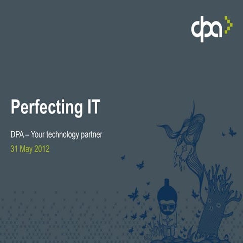 DPA Perfecting IT