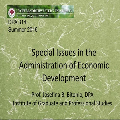 DPA 314 Special Issues  in the Administration of Economic Development