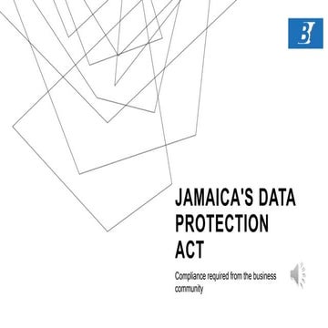 Jamaica's Data Protection Act: Compliance required from the business community