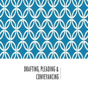 Drafting, pleadings and conveyancing introduction.pptx
