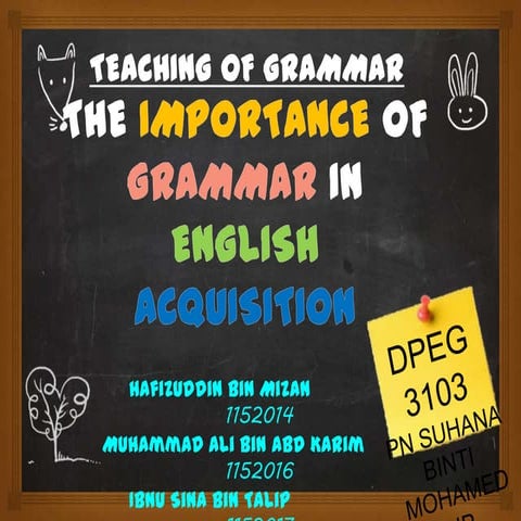 The Importance of Grammar in English Acquisition