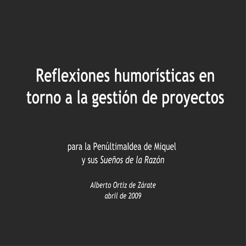 Gestión de proyectos con humor