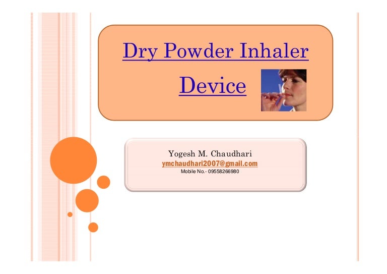 Dry powder Inhaler Device Yogesh Chaudhari