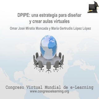 Dpipe estrategia-diseñar-crear-aula...