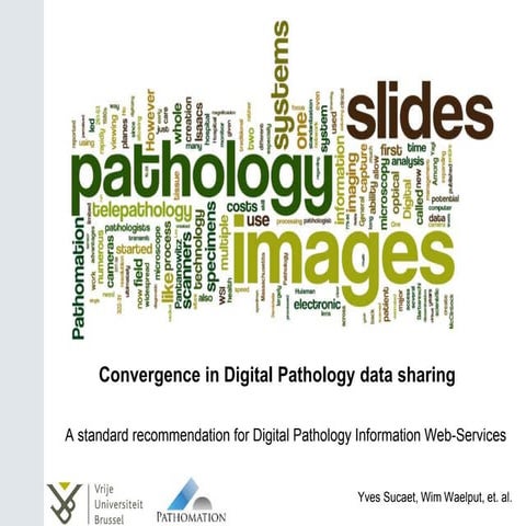 Digital Pathology Information Web Services (DPIWS): Convergence in Digital Pa...