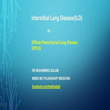 Interstitial lung disease (ILD) ppt slideshare | PPTX