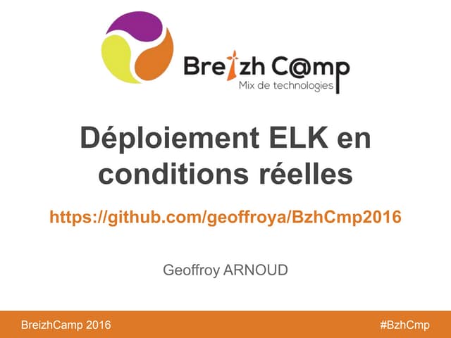 Déploiement ELK en conditions réelles