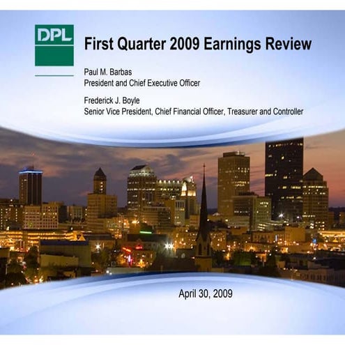 Q1 2009 Earning Report of DPL Inc.