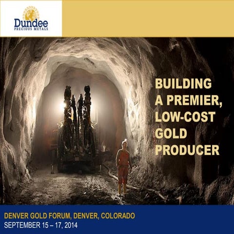 Dundee Precious Metals - Denver Gold Forum