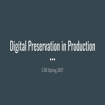 Digital Preservation in Production (DPN and DuraCloud Vault)