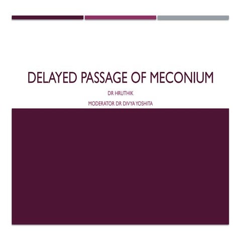 Delayed passage of meconium radiology.pptx