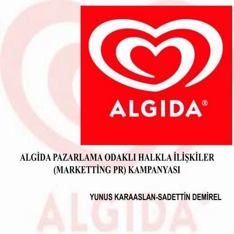 Algida halkla ilişkiler kampanyası