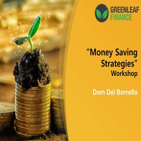 Money Saving Strategies Workshop Presentation 