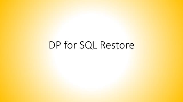 Dp sql restore latest