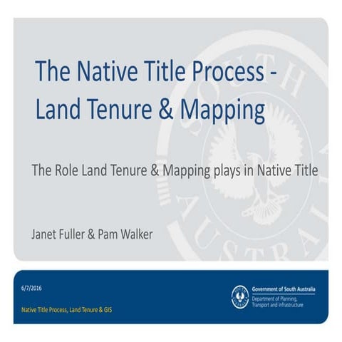 The Native Title Process – Land Tenure & Mapping | PPTX