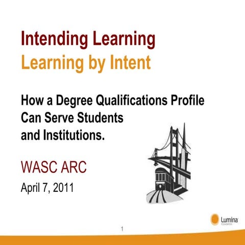 Intending Learning and Learning by Intent: 10 Ways in Which a Degree Qualific...