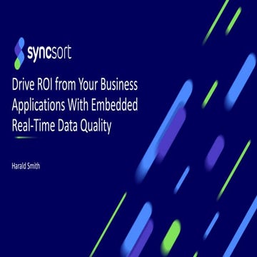 Drive ROI from Your Business Applications with Embedded Real-Time Data Quality