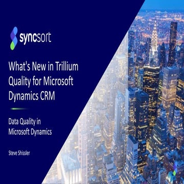 What's New in Trillium Quality for Microsoft Dynamics CRM