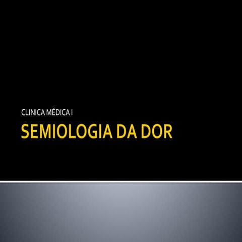 Semiologia da dor
