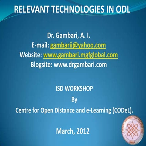 Dr. gambri day 2 relevant technologies in odl final copy