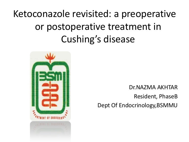 Ketoconazole revisited a preoperative or postoperative treatment in