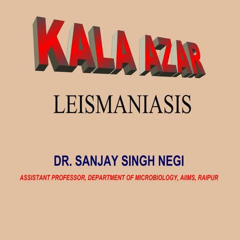 Dr. sanjay s negi leishmaniasis