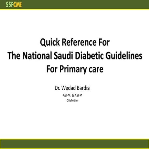 DR. Wedad Bardisi DM Saudi Guideline.pptx