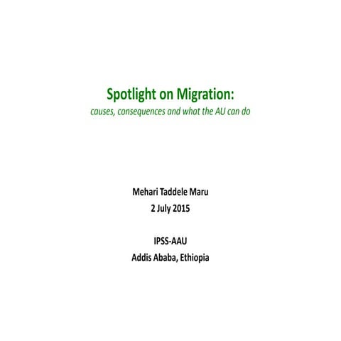 Spotlight on Migration: causes, consequences and what the AU can do