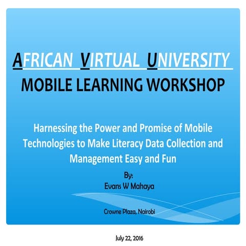 Harnessing the Power and Promise of Mobile Technologies to Make Literacy Data...
