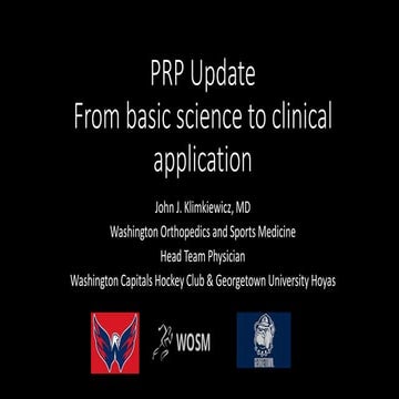 PRP Update: From basic science to clinical application
