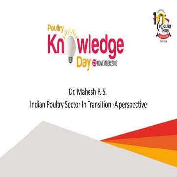 Indian Poultry Sector in Transition - Knowledge Day 2016
