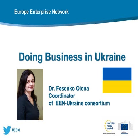 Dr.Olena Fesenko -  Doing business in Ukraine   europe enterprise network