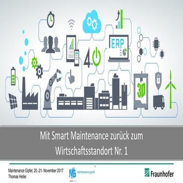 Mit Smart Maintenance zurück zum Wirtschaftsstandort Nr. 1 - Dr. Thomas Heller