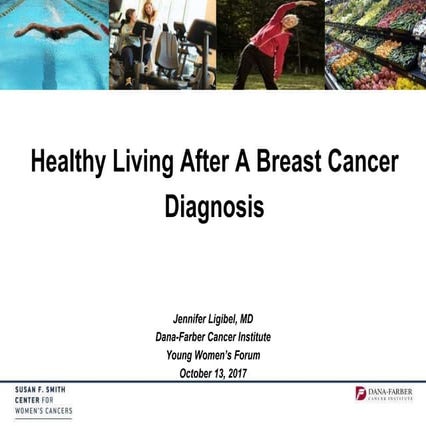Healthy Living After A Breast Cancer Diagnosis