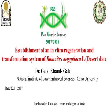 Establishment of an in vitro propagation  and transformation system of Balani...