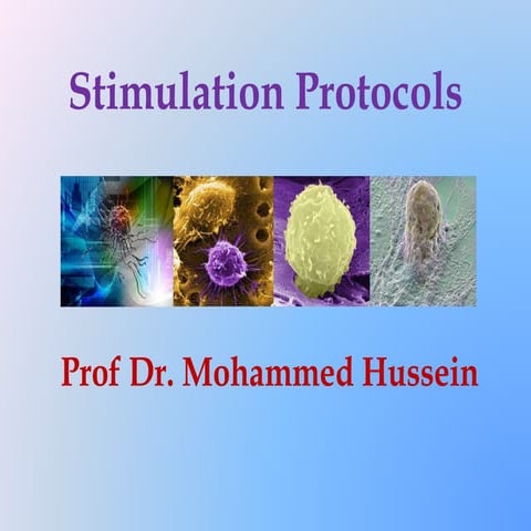 Stimulation Protocols