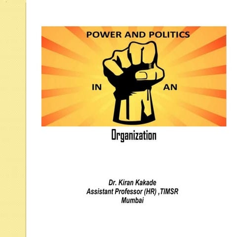 Organizational Power & Politics