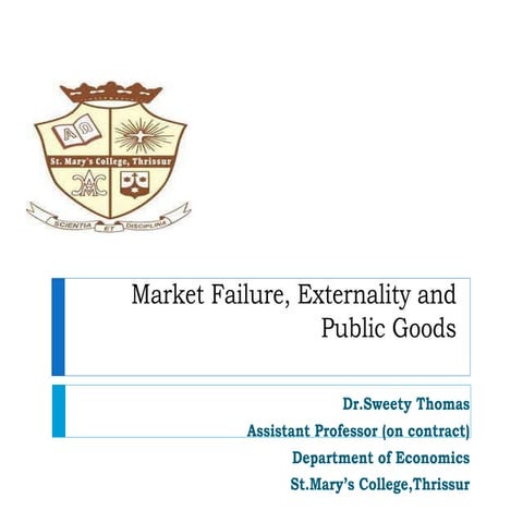 Dr.Sweety Thomas Market Failure