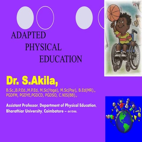 Dr.s.akila, adapted physical education