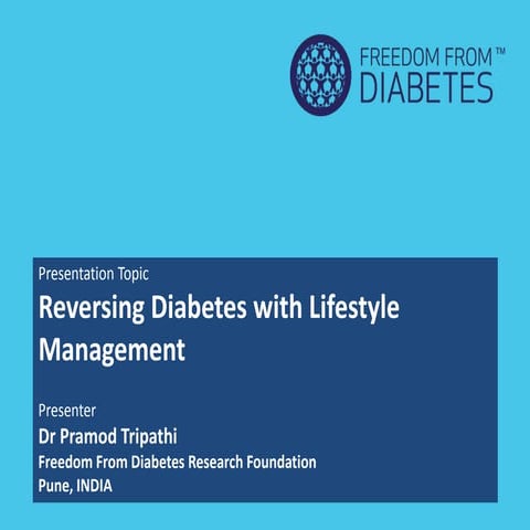 Reversing Diabetes and Lifestyle Disorders
