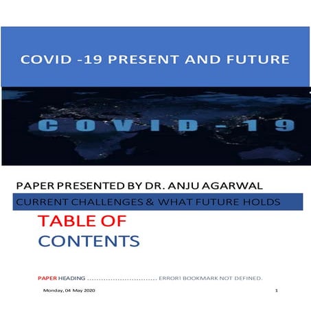 COVID -19 PRESENT & FUTURE